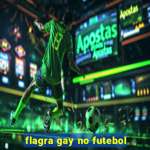 flagra gay no futebol